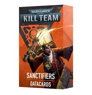 Kill Team: Sanctifiers – Datacards